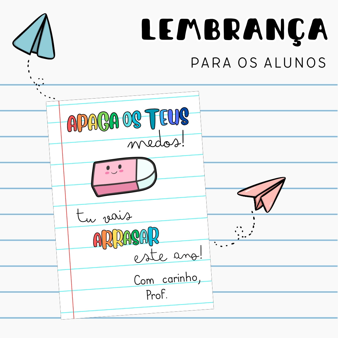 Lembrança para os alunos
