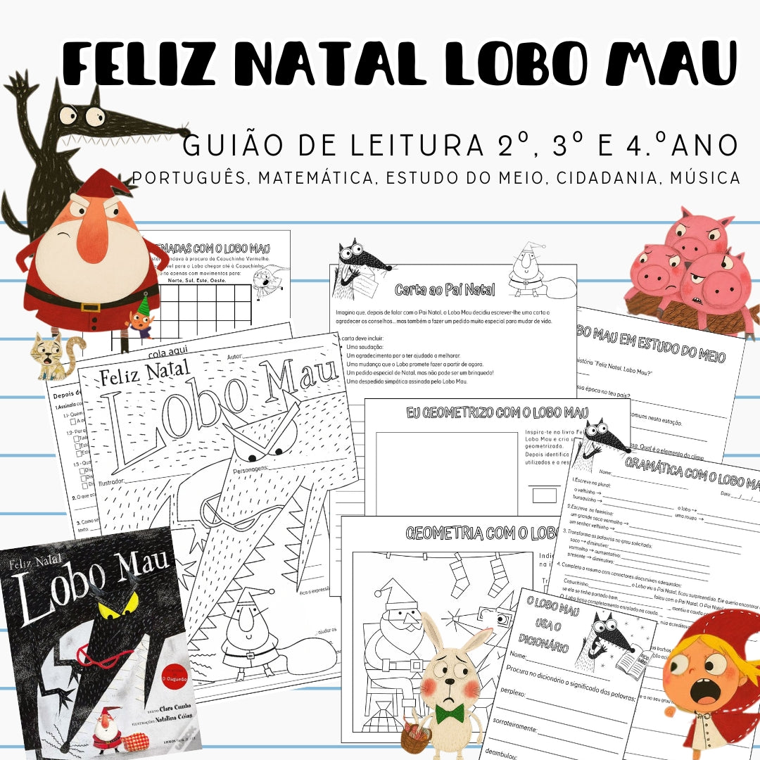 Feliz Natal Lobo Mau - Guião de Leitura 2º, 3º e 4ºano