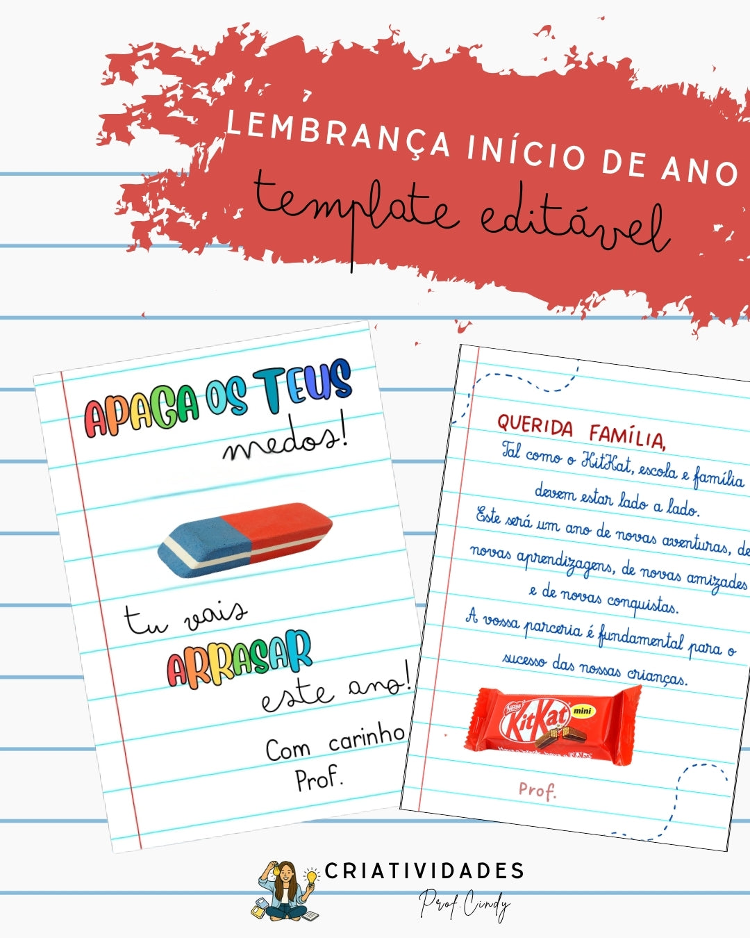 Lembrança para os alunos e pais