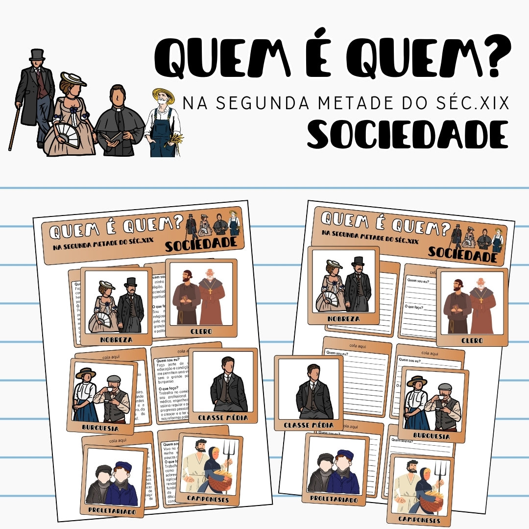 Quem é quem? Sociedade na segunda metade do séc.XIX