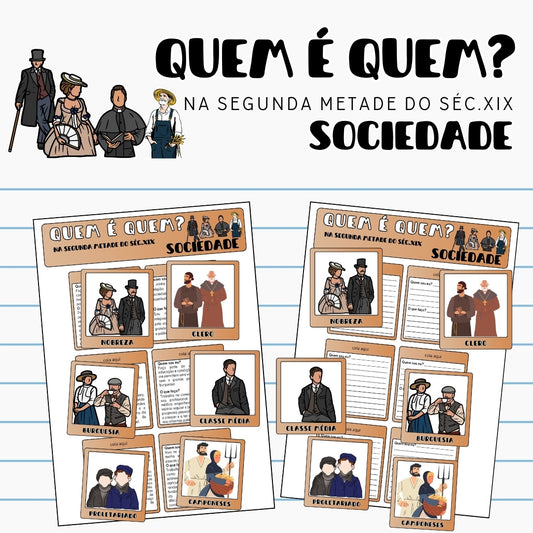 Quem é quem? Sociedade na segunda metade do séc.XIX