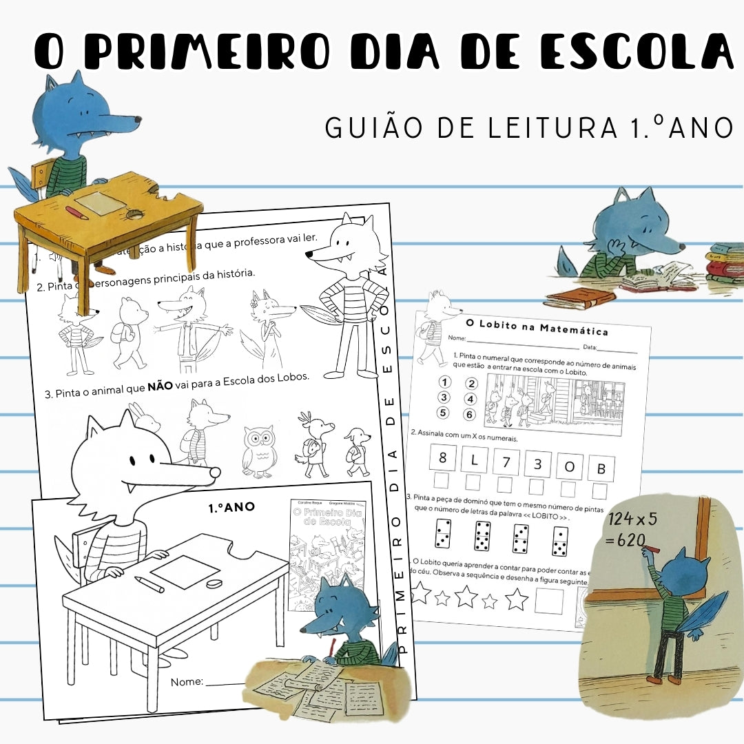 O Primeiro Dia de Escola - Guião de Leitura 1.º Ciclo (todos os anos)