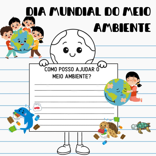 Atividades Dia Mundial do Meio Ambiente
