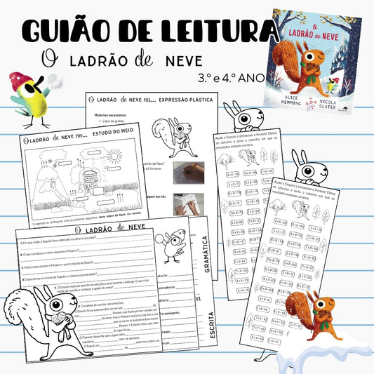 Guião de Leitura 3º/4ºano - O Ladrão de Neve