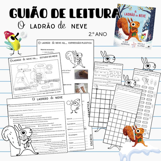 Guião de Leitura 2ºano - O Ladrão de Neve