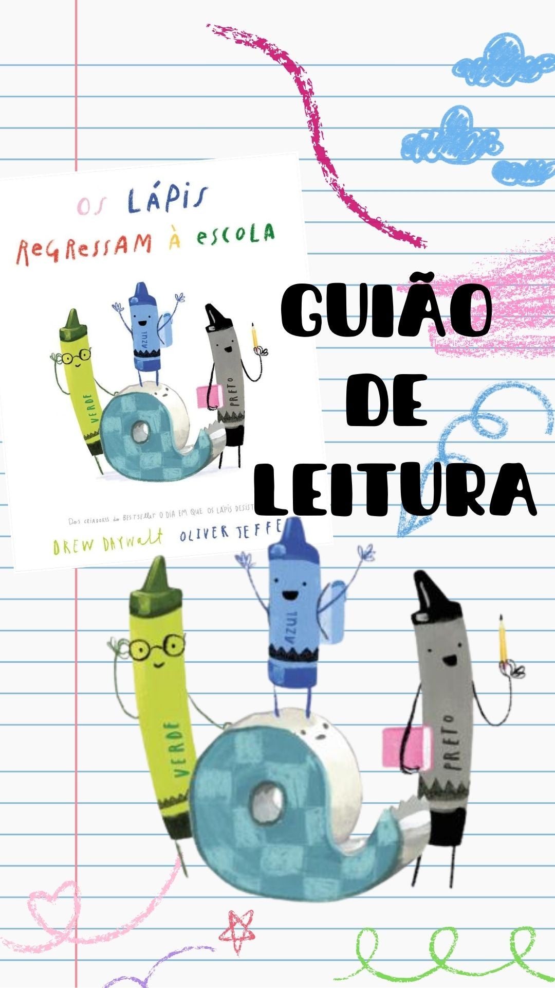 Guião de Leitura - Os Lápis Regressam à Escola