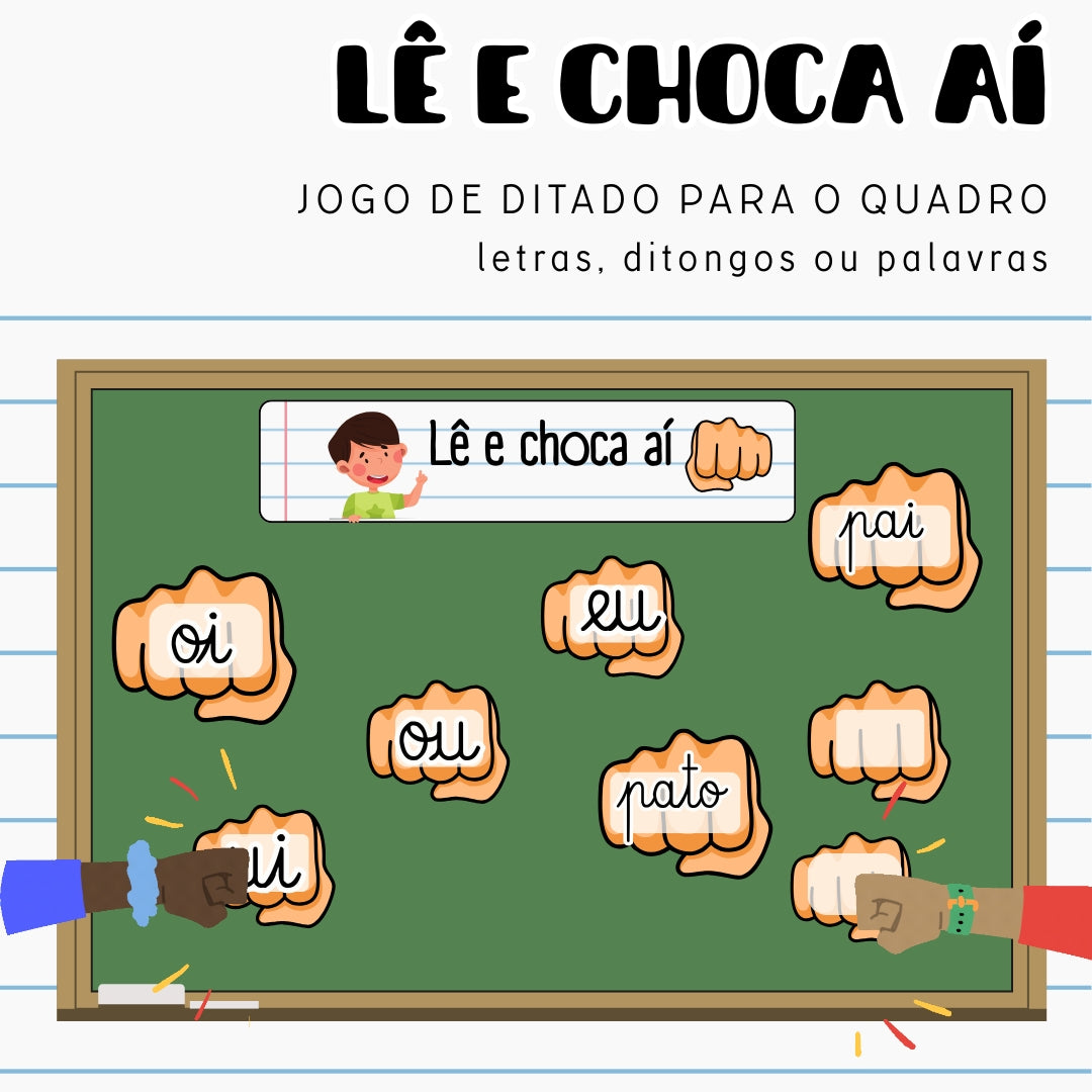 Lê  e Choca Aí - Jogo de ditado para o quadro
