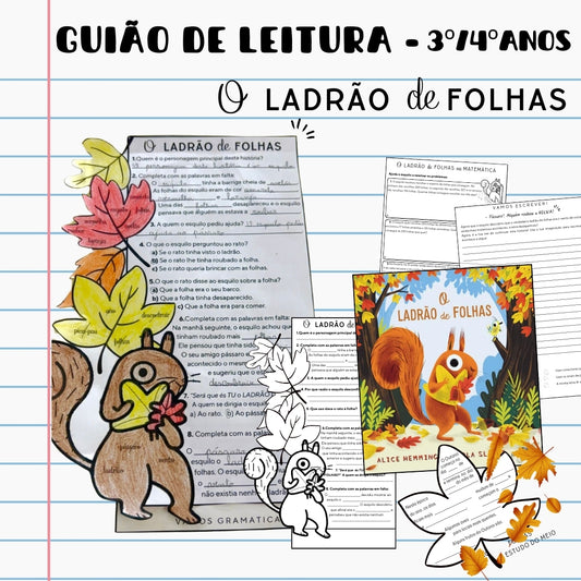 O Ladrão de Folhas - Guião de leitura 3º/4ºanos