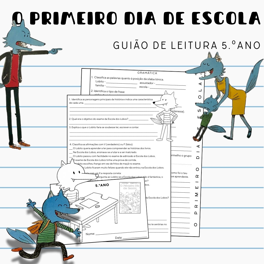 O Primeiro Dia de Escola - Guião de Leitura 5.º ano