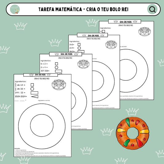 Tarefa matemática - Cria o teu bolo rei