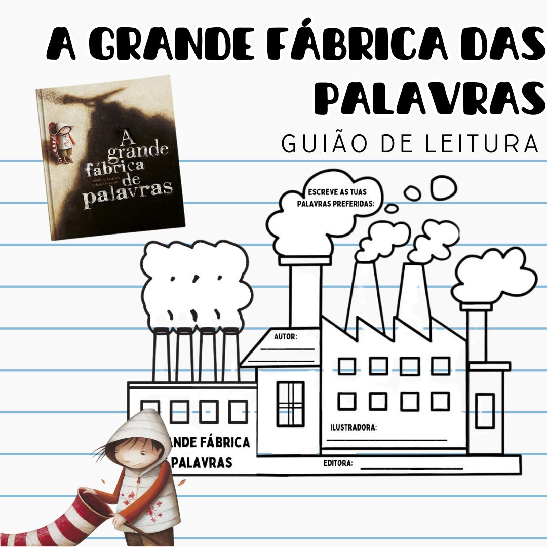 Guião de leitura - A Grande Fábrica de Palavras