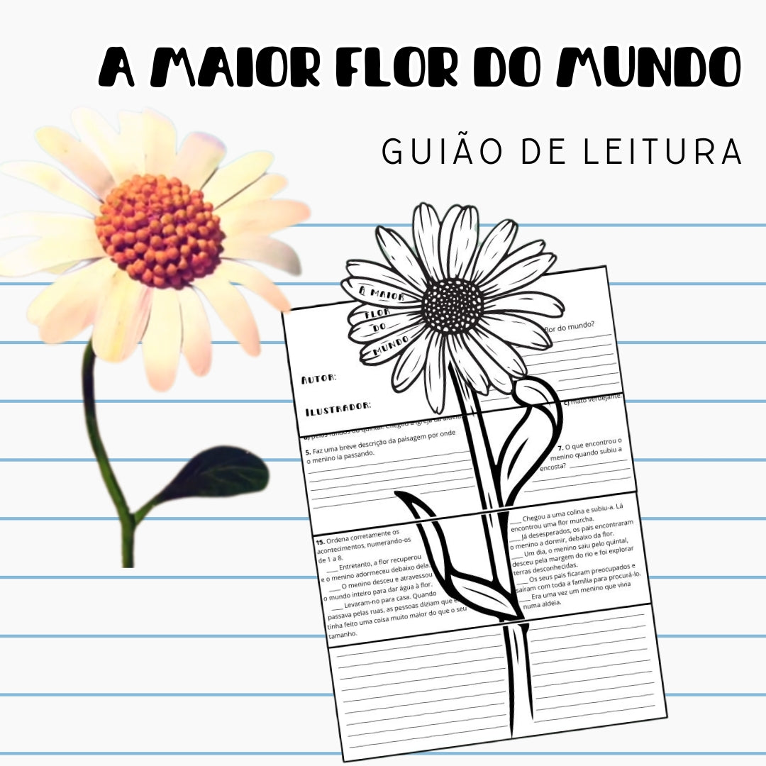 Guião de leitura - A maior flor do mundo