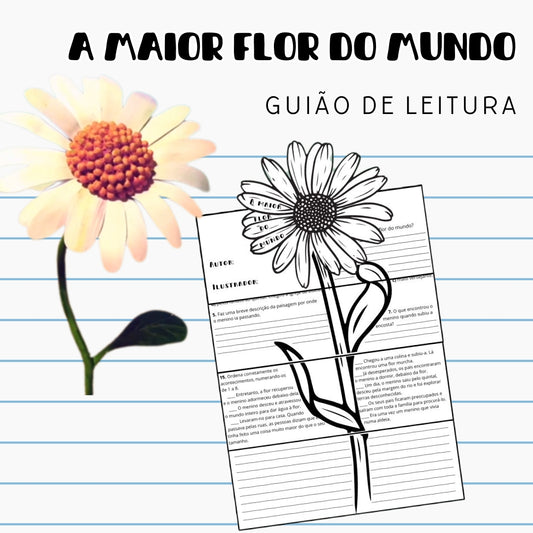 Guião de leitura - A maior flor do mundo
